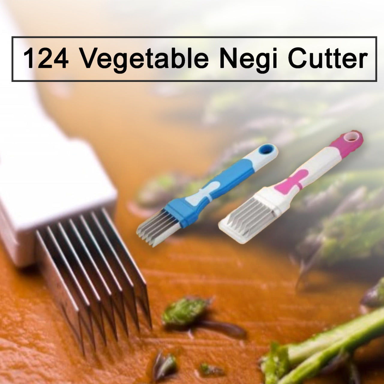 124 Vegetable Negi Cutter Eshaan Traders